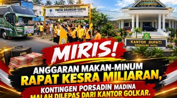 Anggaran Makan Minum Bagian Kesra Miliaran, Kontingen Porsadin Madina Diberangkatkan Partai Golkar