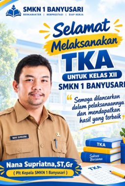 SMKN 1 Banyusari Karawang Sampaikan Semangat dan Doa untuk Siswa Kelas XII yang Mengikuti TKA